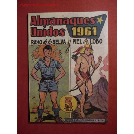 ALMANAQUES UNIDOS 1961. Rayo de la Selva / P. Lobo. (facsimil)